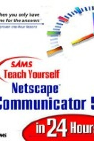 Cover of Sams Teach Yourself Netscape Communicator 5 in 24 Hours
