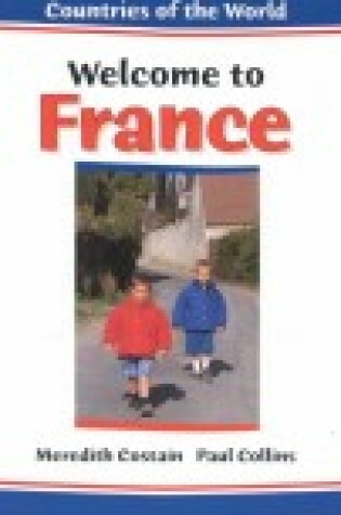Cover of Countries World Welcome France