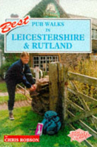 Cover of Pub Walks in Leicestershire and Rutland