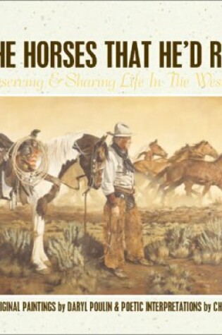 Cover of All the Horses That He'd Rode