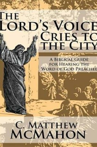 Cover of The Lord's Voice Cries to the City