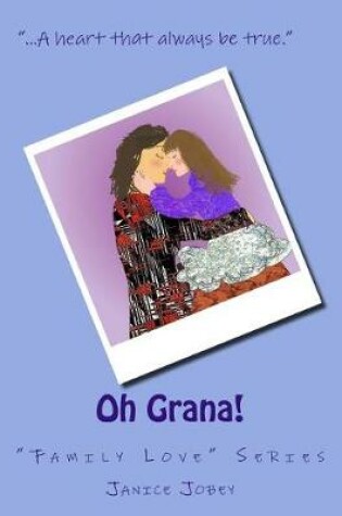 Cover of Oh Grana!