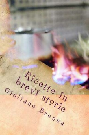 Cover of Ricette in brevi storie