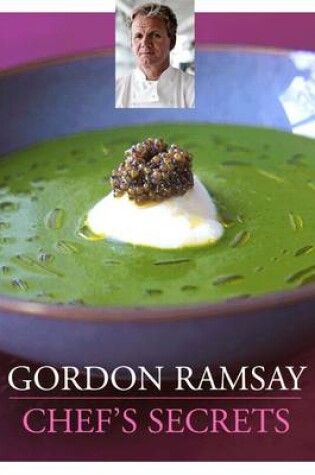 Cover of Gordon Ramsay Chef's Secrets