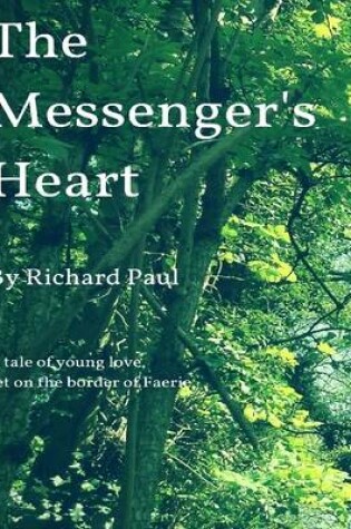 Cover of The Messenger's Heart