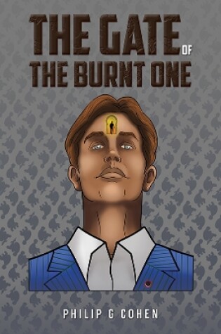 Cover of The Gate of the Burnt One