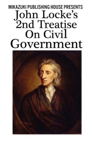 Cover of John Locke's 2nd Treatise on Civil Government