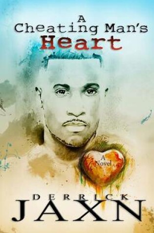 Cover of A Cheating Man's Heart