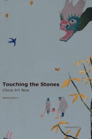 Cover of Touching the Stones