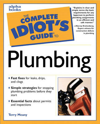 Book cover for Complete Idiot's Guide to Plumbing