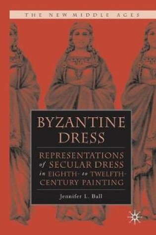 Cover of Byzantine Dress