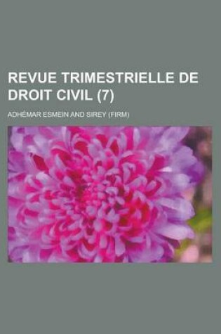 Cover of Revue Trimestrielle de Droit Civil (7)