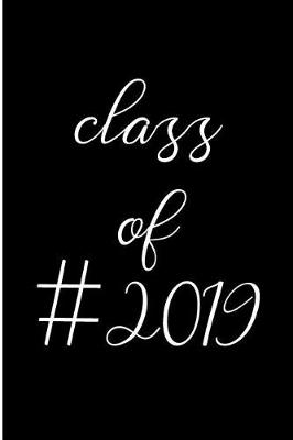 Book cover for Class of 2019