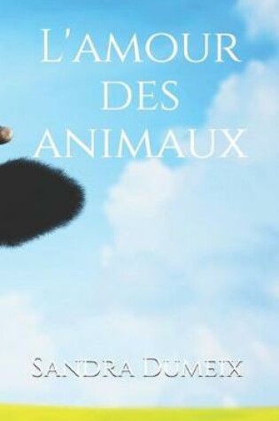 Cover of L'amour des animaux