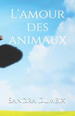 Book cover for L'amour des animaux