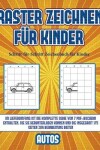 Book cover for Schritt-für-Schritt Zeichenbuch für Kinder (Raster zeichnen für Kinder - Autos)