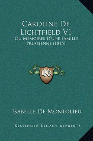 Cover of Caroline de Lichtfield V1