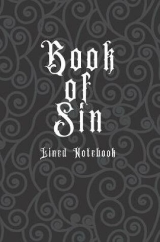 Cover of Book of Sin Lined Notebook