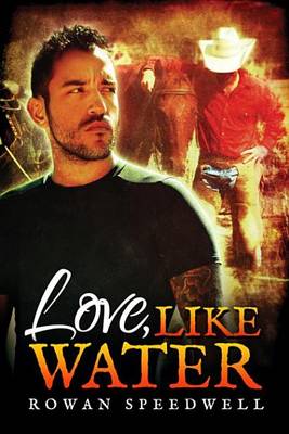 Book cover for Love, Like Water