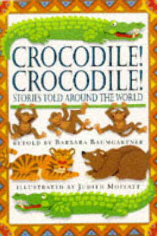 Cover of Crocodile Crocodile