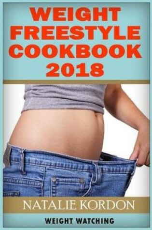 Cover of Weight Freestyle Cookbook 2018