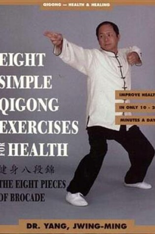 Cover of Eight Simple Qigong Exercises for Health
