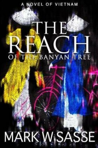 Cover of The Reach of the Banyan Tree