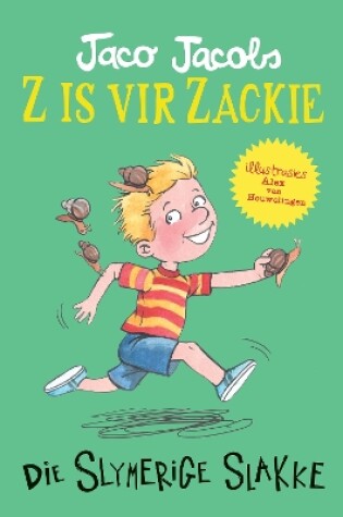 Cover of Die slymerige slakke