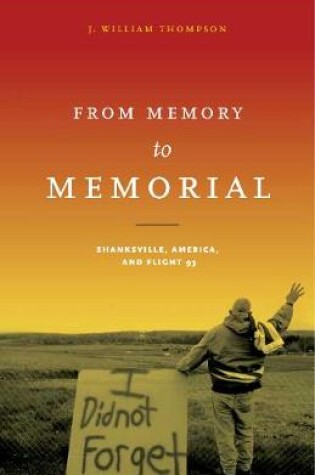 Cover of From Memory to Memorial