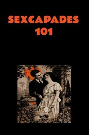 Cover of Sexcapades 101