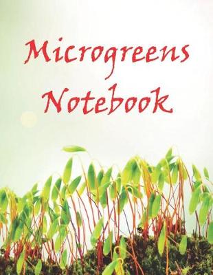 Book cover for Microgreens Notebook