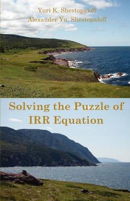 Book cover for Solving the Puzzle of IRR Equation. Choosing the Right Solution to Measure Investment Success