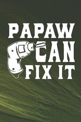 Book cover for Papaw Can Fix It