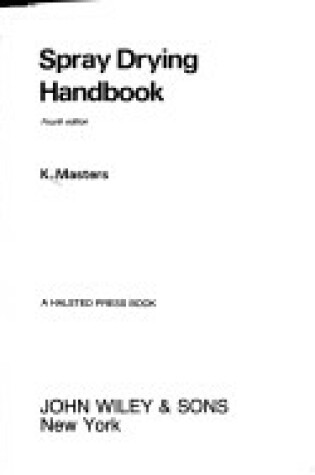 Cover of Masters: Spray *Drying* Handbook 4ed