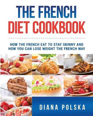 Book cover for The French Diet Cookbook