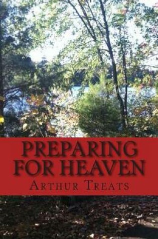 Cover of Preparing For Heaven