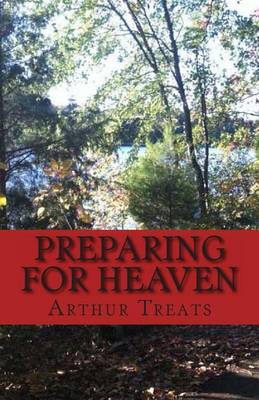 Book cover for Preparing For Heaven