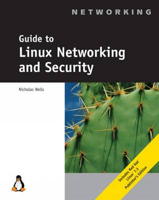 Book cover for Guide to Linux Networking and Security