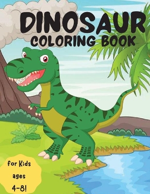 Book cover for Dinosaur Coloring Book for Kids