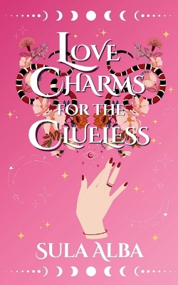 Book cover for Love Charms for the Clueless