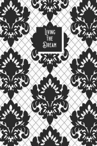 Cover of Living The Dream