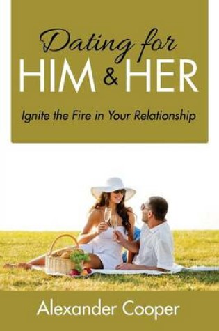 Cover of Dating For Him & Her