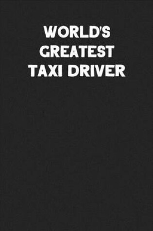 Cover of World's Greatest Taxi Driver