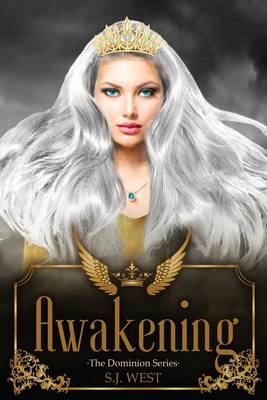 Book cover for Awakening (The Dominion series, Book 1)