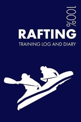 Book cover for Rafting Training Log and Diary