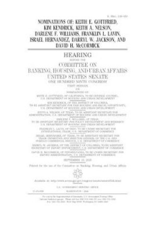 Cover of Nominations of Keith E. Gottfried, Kim Kendrick, Keith A. Nelson, Darlene F. Williams, Franklin L. Lavin, Israel Hernandez, Darryl W. Jackson, and David H. McCormick