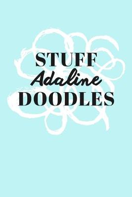 Book cover for Stuff Adaline Doodles