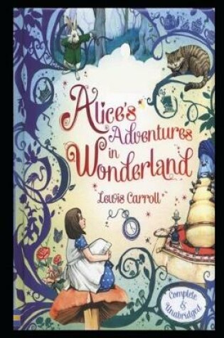 Cover of Alice's Adventures in Wonderland (Annotated) Unabridged (Illustrated) edition