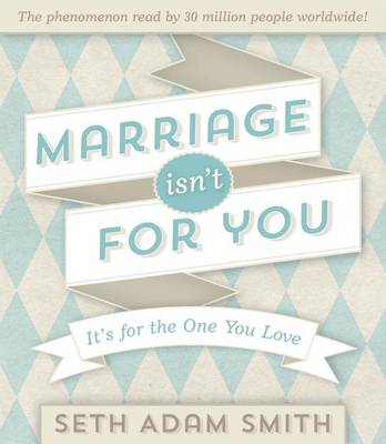 Book cover for Marriage Isn't for You