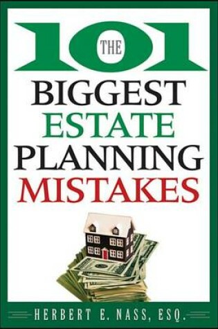 Cover of The 101 Biggest Estate Planning Mistakes